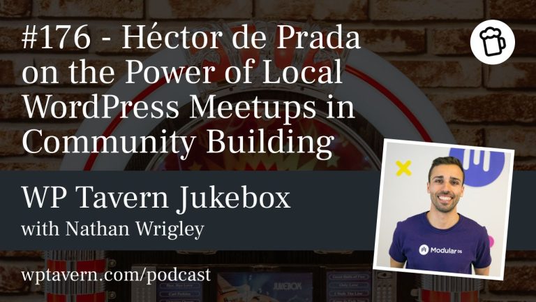 Héctor de Prada on Local WordPress Meetups
