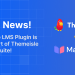 Masteriyo Joins Themeisle — A New Era for WordPress Course Creation 🚀